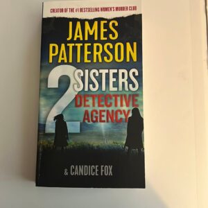 2 Sisters Detective Agency by James Patterson; Candice Fox