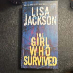 The Girl Who Survived by Lisa Jackson
