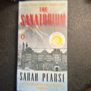 The Sanatorium by Sarah Pearse