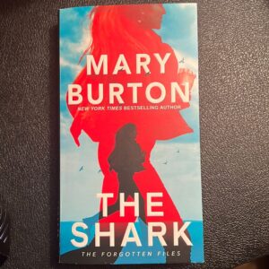 The Shark by Mary Burton