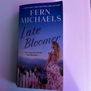 Books 2 Late Bloomer by Fern Michaels